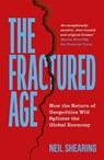 The Fractured Age - Neil Shearing - 9781399825733