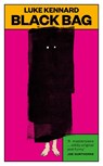 Black Bag - Luke Kennard - 9781399826112