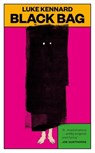 Black Bag - Luke Kennard - 9781399826129