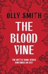 The Blood Vine - Olly Smith - 9781399829922