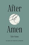 After Amen - Tyler Staton - 9781399834988
