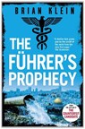 The Fuhrer's Prophecy - Brian Klein - 9781399936378