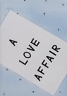 A Love Affair - Lou-Atessa Marcellin - 9781399940184
