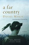 A Far Country - Daniel Mason - 9781400030392