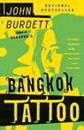 Bangkok Tattoo - John Burdett - 9781400032914