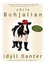 Idyll Banter - Chris Bohjalian - 9781400052363