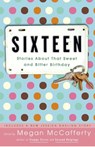Sixteen - Megan McCafferty - 9781400052707
