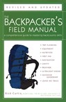 BACKPACKERS FIELD MANUAL R - Rick Curtis - 9781400053094