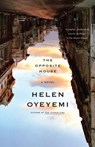 The Opposite House - Helen Oyeyemi - 9781400078769