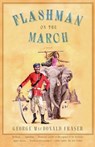 Flashman on the March - George Macdonald Fraser - 9781400096466