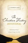 The Christian History Devotional - J. Stephen Lang - 9781400204342