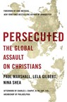 Persecuted - Paul Marshall - 9781400204427