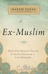 Ex-Muslim - Naeem Fazal - 9781400206070