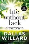 Life Without Lack - Dallas Willard - 9781400208210