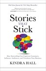 Hall, K: Stories That Stick - Kindra Hall - 9781400211937