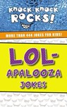 LOL-apalooza Jokes - Thomas Nelson - 9781400214389