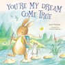 You're My Dream Come True - Jean Fischer - 9781400216154