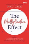The Multiplication Effect - Mac Lake - 9781400216260