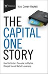 The Capital One Story - Mary Curran Hackett - 9781400218721