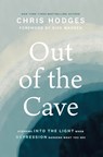 Out of the Cave - Chris Hodges - 9781400221257