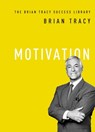 Motivation - Brian Tracy - 9781400222216