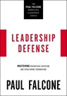 Leadership Defense - Paul Falcone - 9781400230051