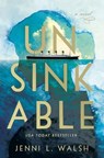 Unsinkable - Jenni L Walsh - 9781400233946