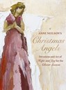 Anne Neilson's Christmas Angels - Anne Neilson - 9781400238859