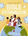 Love God Greatly Bible Storybook - Love God Greatly - 9781400244454