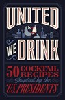 United We Drink - Harper Celebrate - 9781400249206