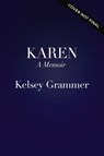 Karen - Kelsey Grammer - 9781400252817