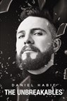 The Unbreakables - Daniel Habif - 9781400254842