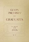 God's Promises for Graduates: Class of 2026 - Gold NIV - Jack Countryman - 9781400255320