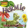 HERMIE A COMMON CATERPILLAR BO - Max Lucado - 9781400301263