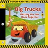 Big Trucks: A Touch-and-Feel Book - Thomas Nelson - 9781400310586