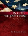 In God We Still Trust - Richard G. Lee - 9781400317509