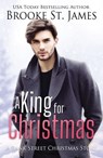 A King for Christmas: A Bank Street Christmas Story - ST JAMES,  Brooke - 9781400334803
