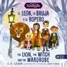 The Lion, the Witch, and the Wardrobe/ El León, La Bruja Y El Ropero, Bilingual Board Book - C. S. Lewis - 9781400350650