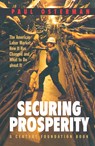 Securing Prosperity - Paul Osterman - 9781400823130