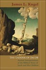 The Ladder of Jacob - James L. Kugel - 9781400827015