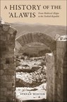 A History of the 'Alawis - Stefan Winter - 9781400883028