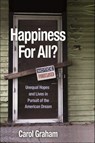 Happiness for All? - Carol Graham - 9781400884971