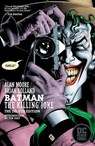 Batman: The Killing Joke Deluxe - Alan Moore ; Brian Bolland - 9781401294052