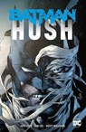 Batman: Hush - Jeph Loeb - 9781401297244