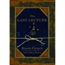 The Last Lecture - Randy Pausch - 9781401309657