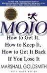 Mojo - Marshall Goldsmith - 9781401323271