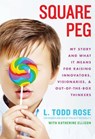 Square Peg - Todd Rose ; Katherine Ellison - 9781401324278