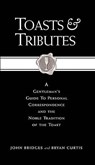 Toasts and Tributes - BRIDGES,  John ; Curtis, Bryan - 9781401602543