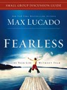 Fearless Small Group Discussion Guide - Max Lucado - 9781401675424