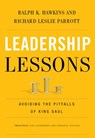 Leadership Lessons - Ralph K Hawkins ; Richard Leslie Parrott - 9781401677299